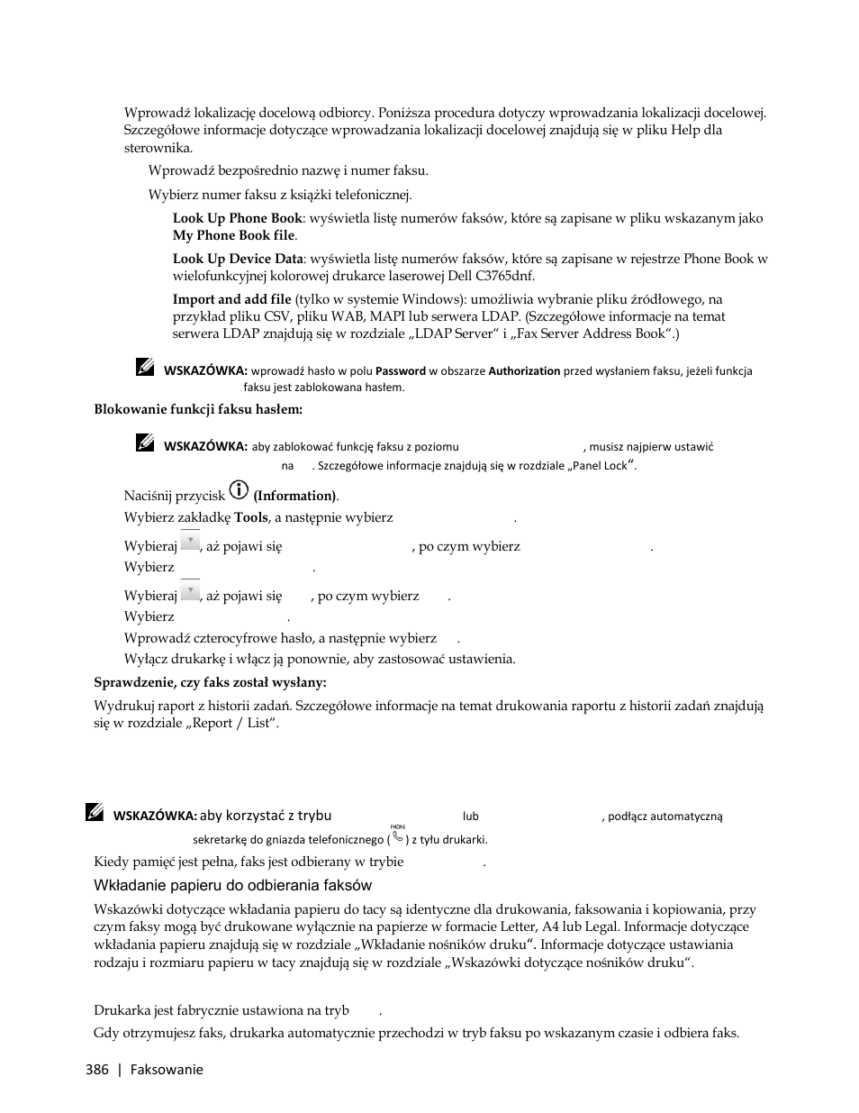 Odbieranie faksu, Tryby odbioru, Wkładanie papieru do odbierania faksów | Automatyczne odbieranie faksu w trybie fax | Dell C3765dnf Color Laser Printer User Manual | Page 388 / 580