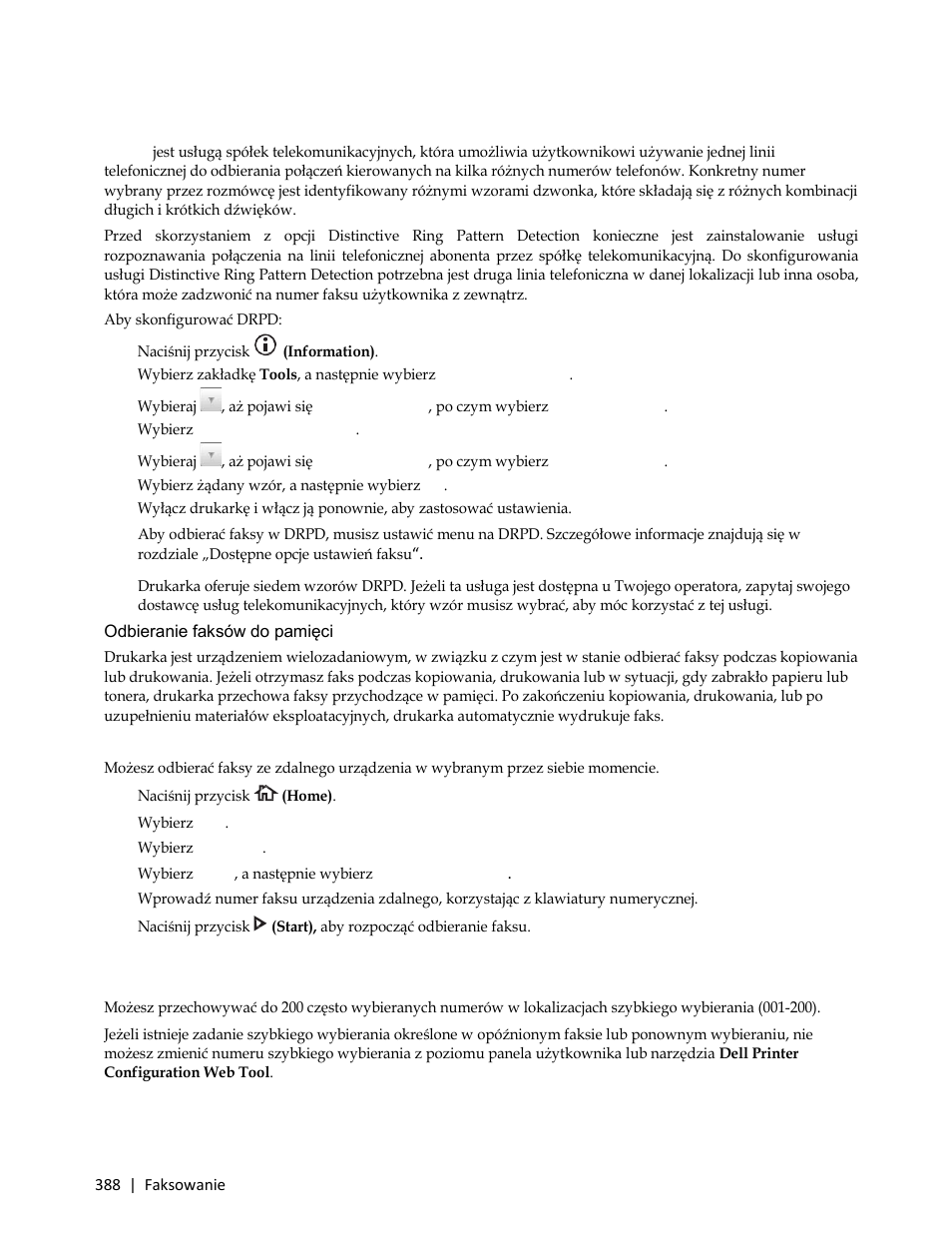 Odbieranie faksów z wykorzystaniem drpd, Odbieranie faksów do pamięci, Polling receive | 2 wybierz fax, Wybieranie automatyczne, Szybkie wybieranie | Dell C3765dnf Color Laser Printer User Manual | Page 390 / 580