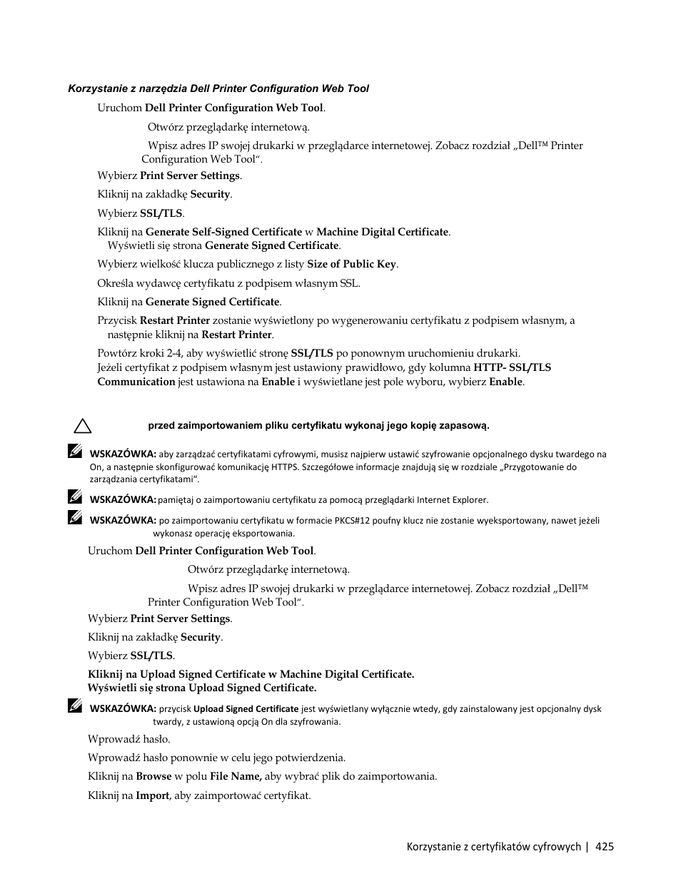 Importowanie certyfikatu cyfrowego, 1 uruchom dell printer configuration web tool, A otwórz przeglądarkę internetową | 6 wprowadź hasło, 9 kliknij na import, aby zaimportować certyfikat | Dell C3765dnf Color Laser Printer User Manual | Page 427 / 580