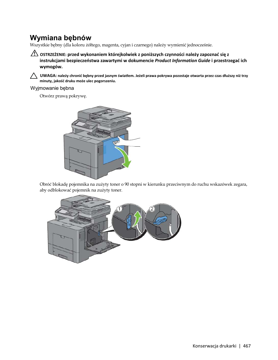 Wymiana bębnów, Wyjmowanie bębna, 1 otwórz prawą pokrywę | Dell C3765dnf Color Laser Printer User Manual | Page 469 / 580