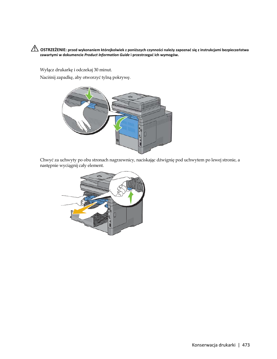 Wymiana nagrzewnicy, Wyjmowanie nagrzewnicy, 1 wyłącz drukarkę i odczekaj 30 minut | Dell C3765dnf Color Laser Printer User Manual | Page 475 / 580
