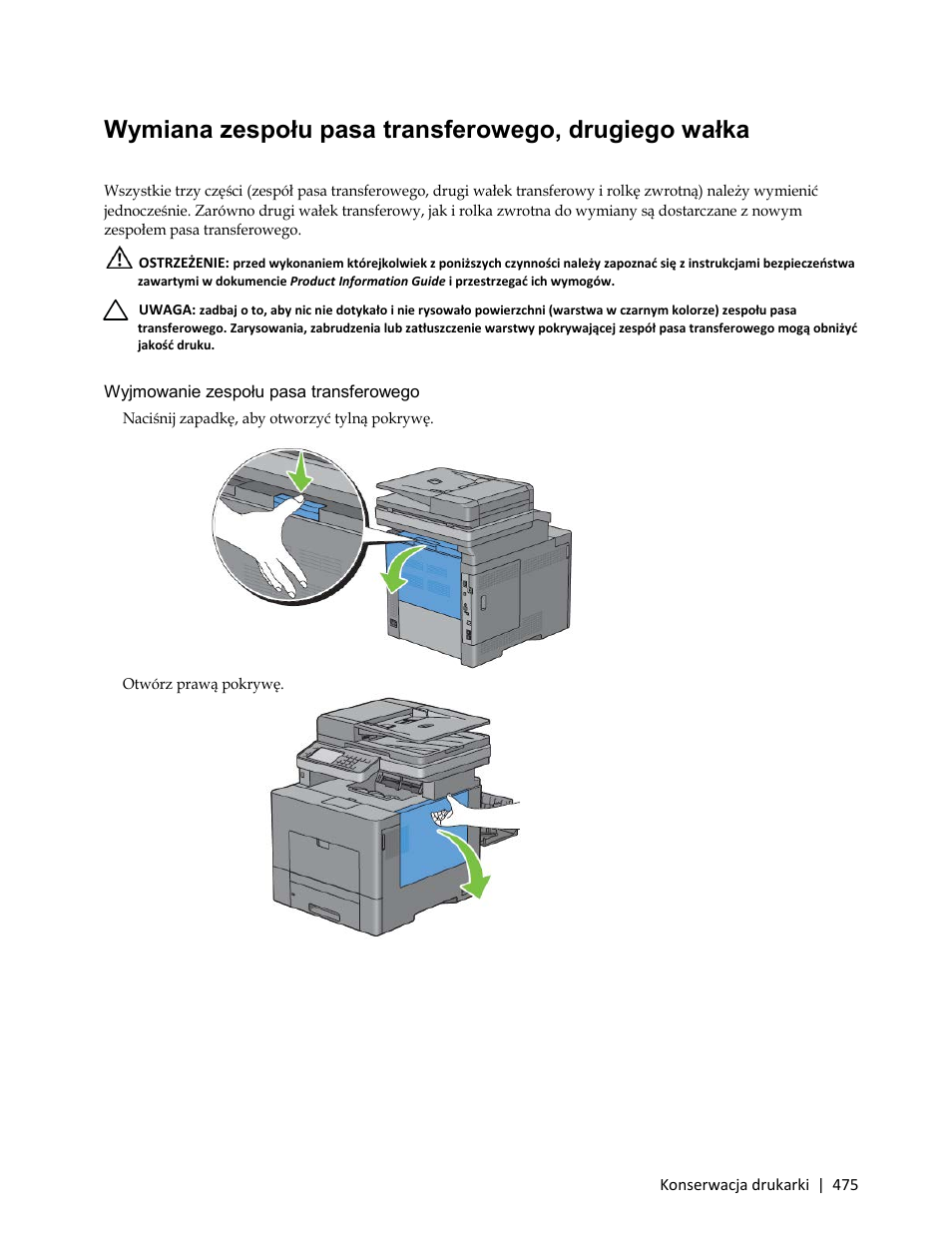 Wyjmowanie zespołu pasa transferowego, 1 naciśnij zapadkę, aby otworzyć tylną pokrywę, Wymiana zespołu pasa transferowego | Dell C3765dnf Color Laser Printer User Manual | Page 477 / 580