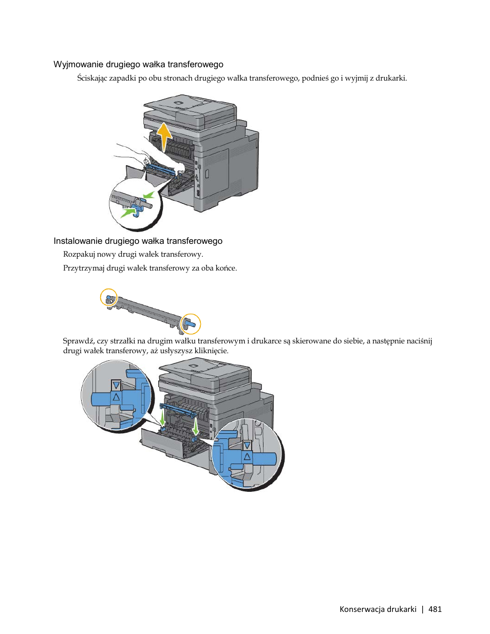 Wyjmowanie drugiego wałka transferowego, Instalowanie drugiego wałka transferowego | Dell C3765dnf Color Laser Printer User Manual | Page 483 / 580