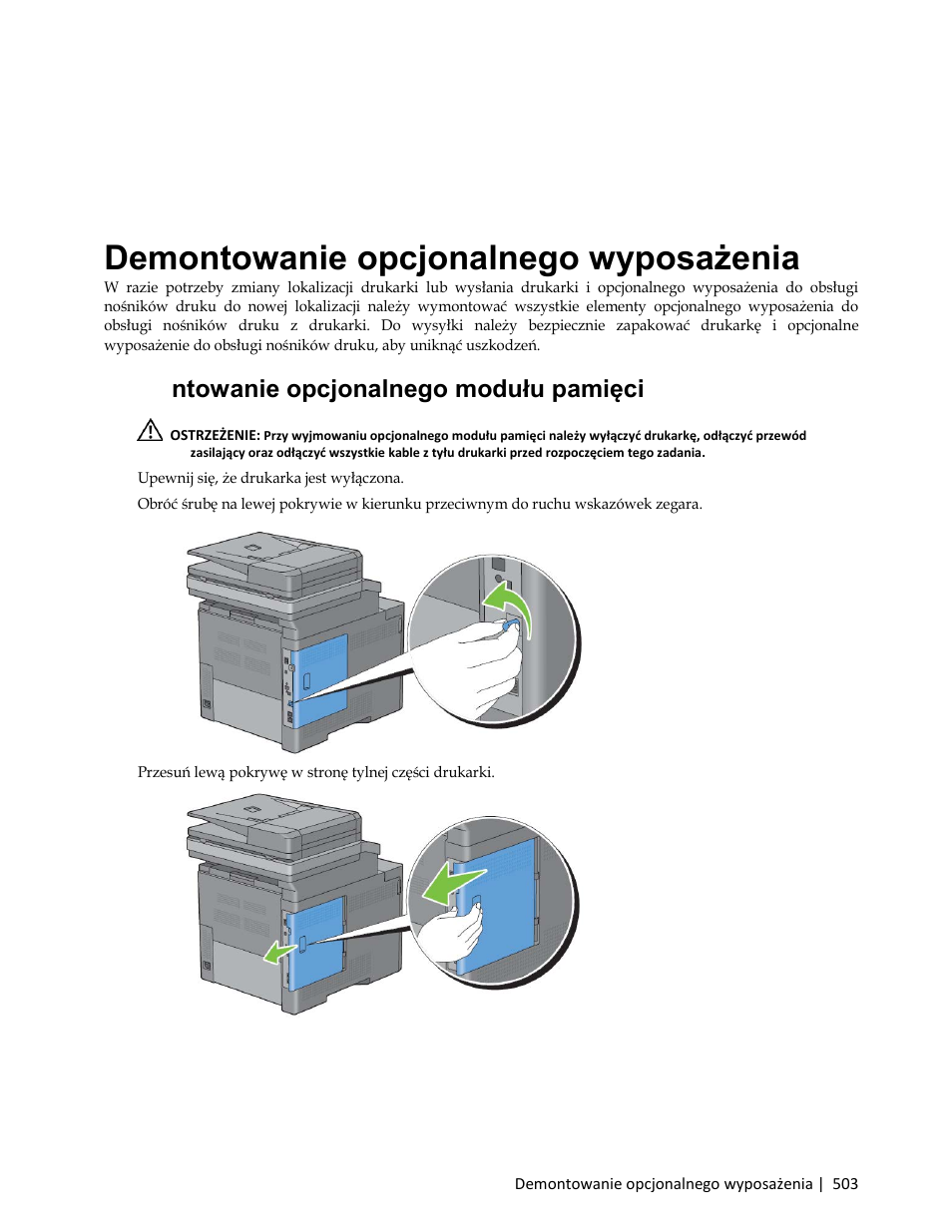 Demontowanie opcjonalnego wyposażenia, Demontowanie opcjonalnego modułu pamięci, 1 upewnij się, że drukarka jest wyłączona | Dell C3765dnf Color Laser Printer User Manual | Page 505 / 580