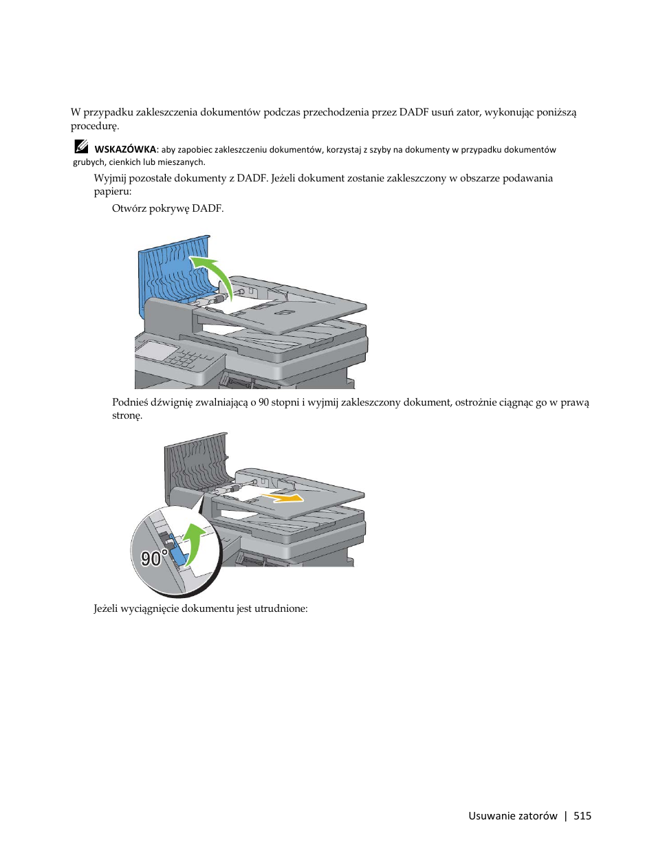 Usuwanie zatorów z podajnika dadf, A otwórz pokrywę dadf | Dell C3765dnf Color Laser Printer User Manual | Page 517 / 580