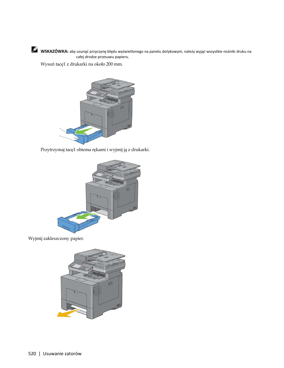 Usuwanie zatorów z tacy1, 1 wysuń tacę1 z drukarki na około 200 mm | Dell C3765dnf Color Laser Printer User Manual | Page 522 / 580