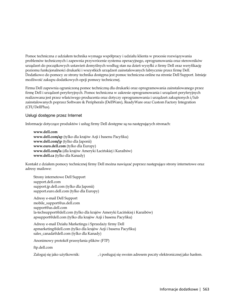 Informacje dodatkowe, Polityka pomocy technicznej firmy dell, Usługi dostępne przez internet | Adresy e-mail dell support, Mobile_support@us.dell.com, Support@us.dell.com | Dell C3765dnf Color Laser Printer User Manual | Page 565 / 580