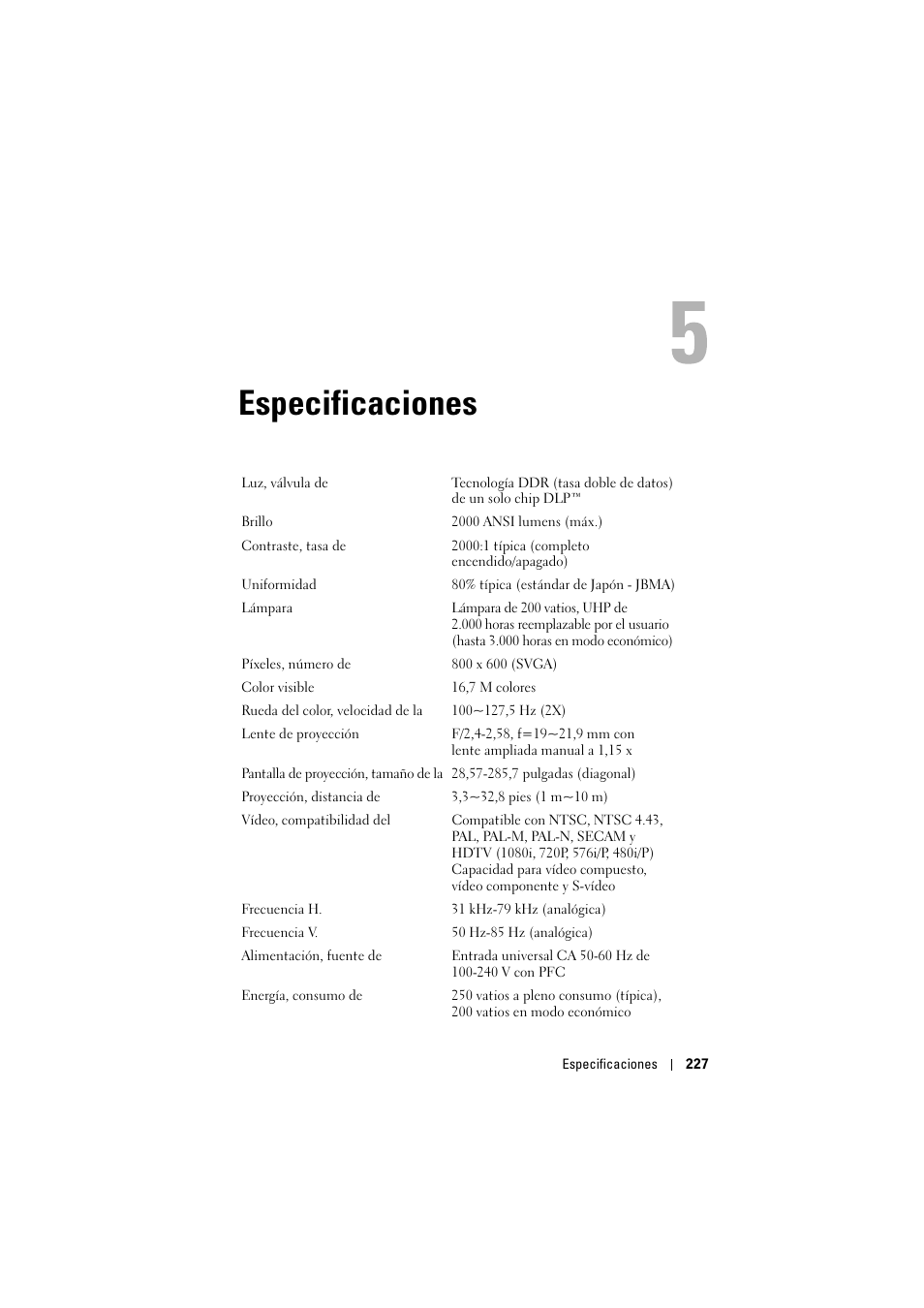 Especificaciones, 5 especificaciones | Dell Projector 1200MP User Manual | Page 227 / 904