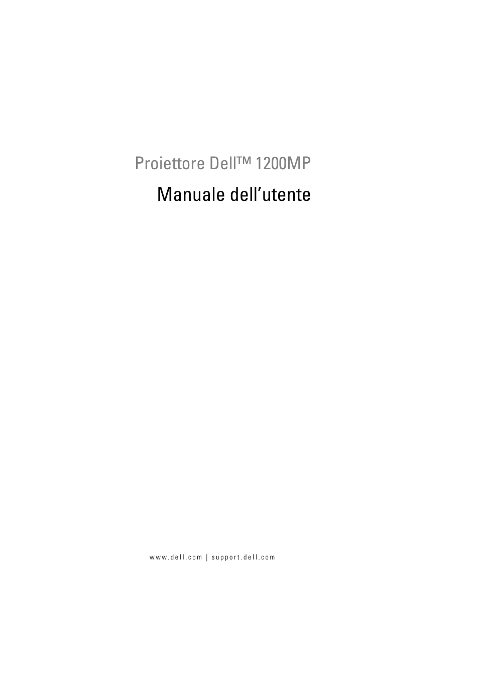 Proiettore dell™ 1200mp, Manuale dell’utente | Dell Projector 1200MP User Manual | Page 263 / 904