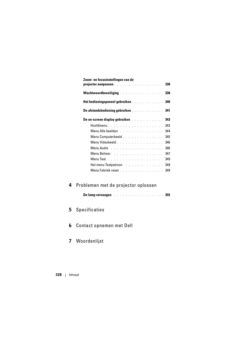 4 problemen met de projector oplossen, 5 specificaties, 6 contact opnemen met dell | 7 woordenlijst | Dell Projector 1200MP User Manual | Page 328 / 904