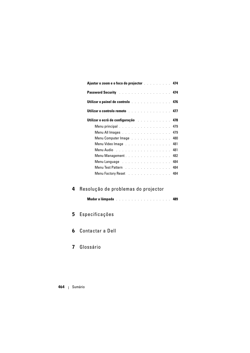 4 resolução de problemas do projector, 5 especificações, 6 contactar a dell | 7 glossário, 5 especificações 6 contactar a dell 7 glossário | Dell Projector 1200MP User Manual | Page 464 / 904