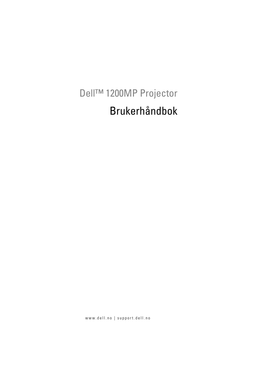 Dell™ 1200mp projector, Brukerhåndbok | Dell Projector 1200MP User Manual | Page 651 / 904