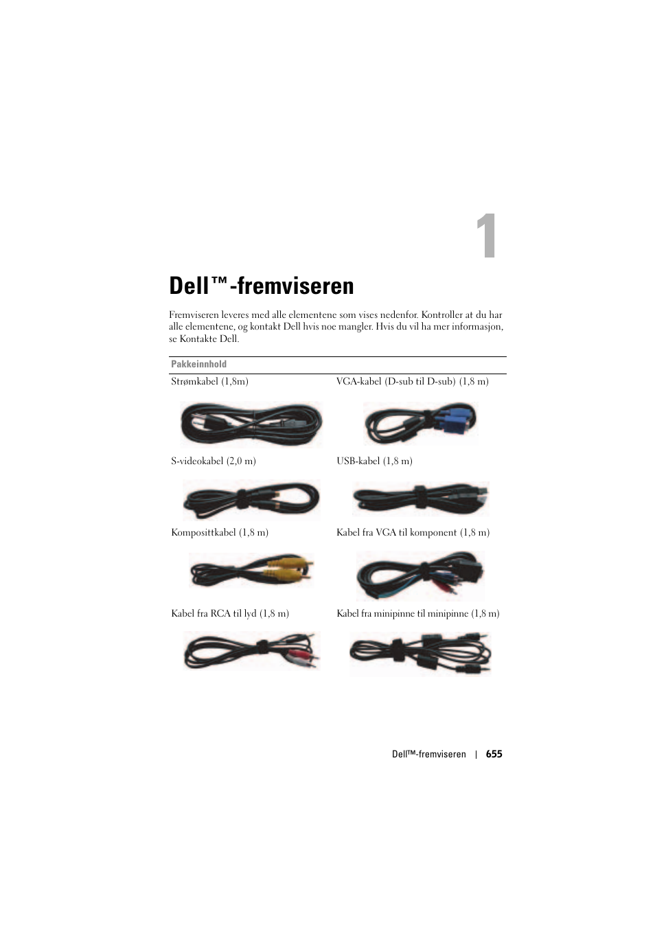 Dell™-fremviseren, 1 dell™-fremviseren, Dell ™-fremviseren | Dell Projector 1200MP User Manual | Page 655 / 904