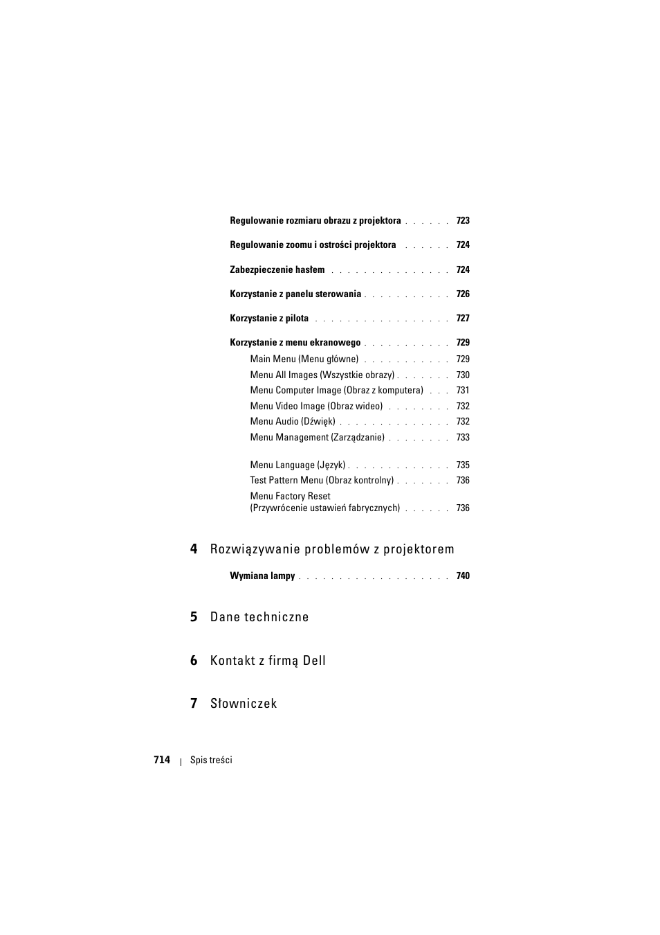 4 rozwiązywanie problemów z projektorem, 5 dane techniczne, 6 kontakt z firmą dell | 7 słowniczek | Dell Projector 1200MP User Manual | Page 714 / 904