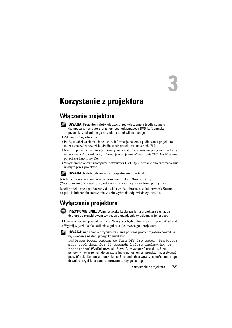 Korzystanie z projektora, Włączanie projektora, Wyłączanie projektora | 3 korzystanie z projektora | Dell Projector 1200MP User Manual | Page 721 / 904