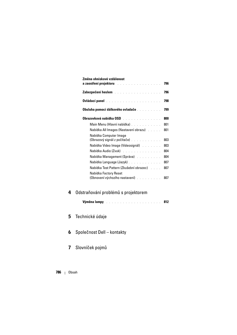4 odstraňování problémů s projektorem, 5 technické údaje, 6 společnost dell – kontakty | 7 slovníček pojmů | Dell Projector 1200MP User Manual | Page 786 / 904