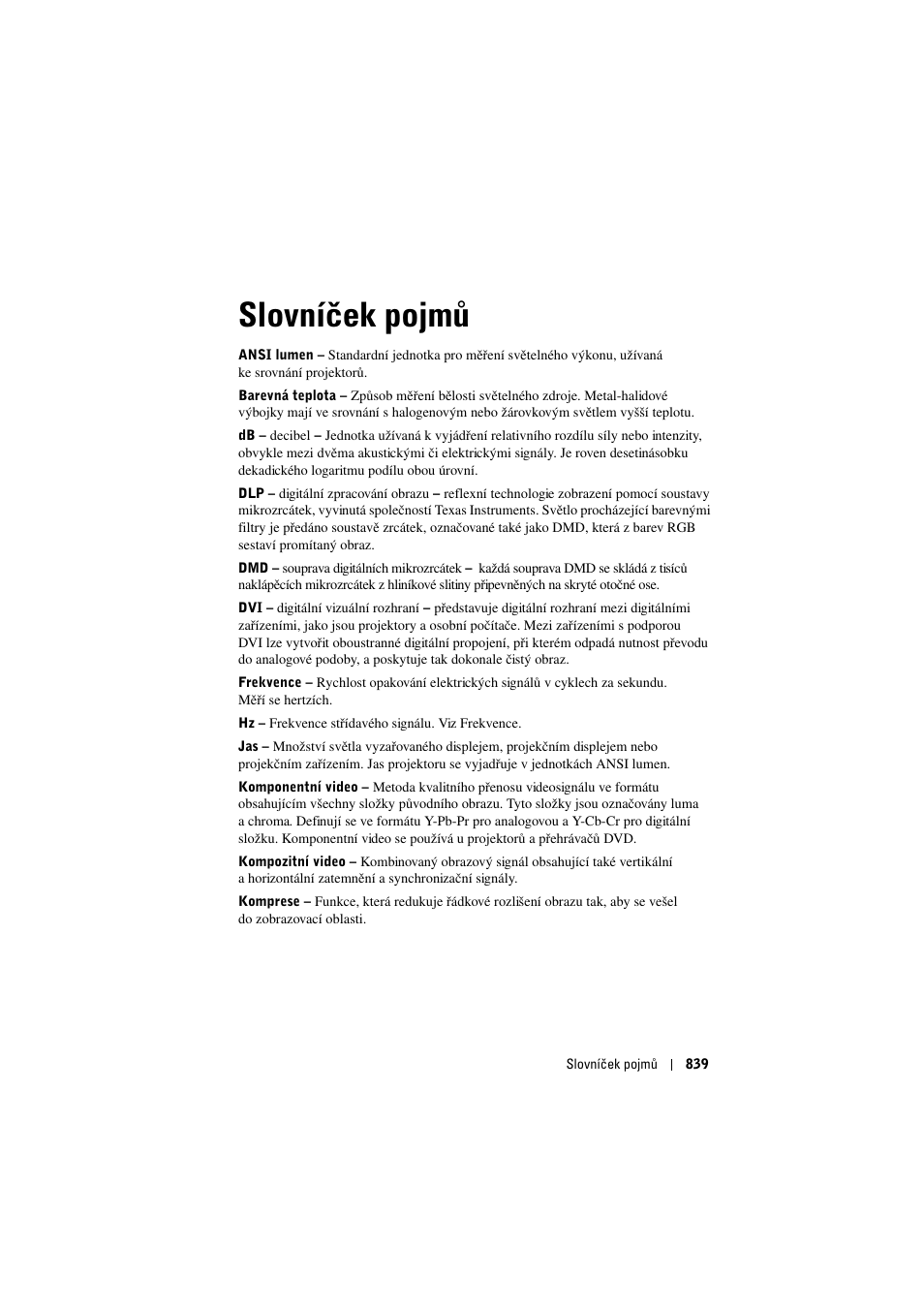 Slovníček pojmů | Dell Projector 1200MP User Manual | Page 839 / 904