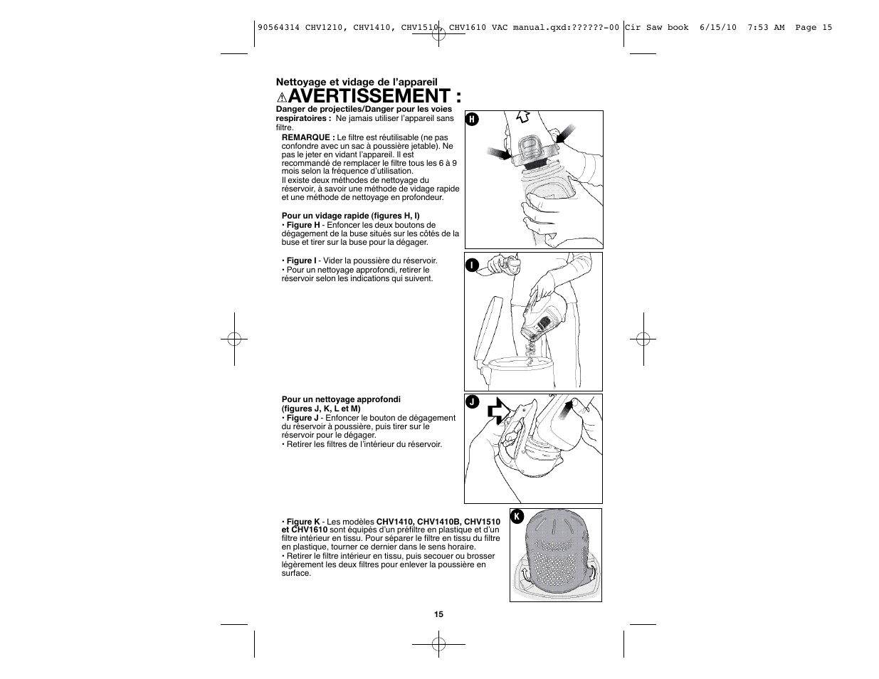 Avertissement | Black & Decker CHV1510 User Manual | Page 15 / 32