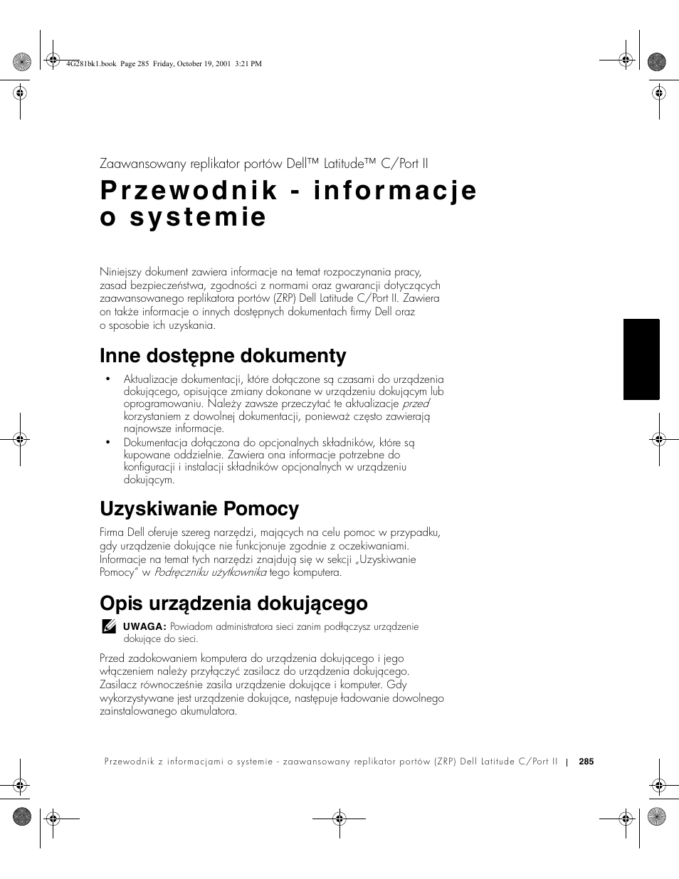 Inne dostępne dokumenty, Uzyskiwanie pomocy, Opis urządzenia dokującego | Dell C/Port II APR User Manual | Page 287 / 438