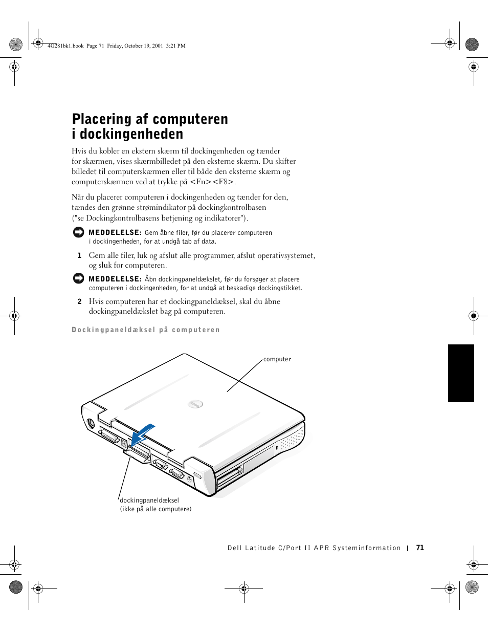 Placering af computeren i dockingenheden | Dell C/Port II APR User Manual | Page 73 / 438
