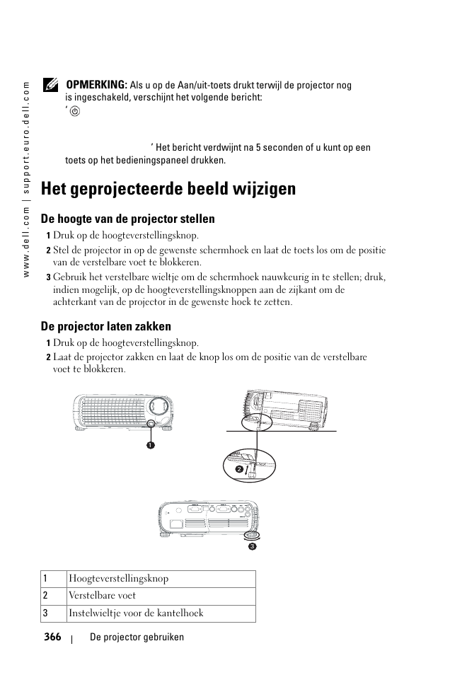 Het geprojecteerde beeld wijzigen, De hoogte van de projector stellen, De projector laten zakken | Dell 1100MP User Manual | Page 366 / 976