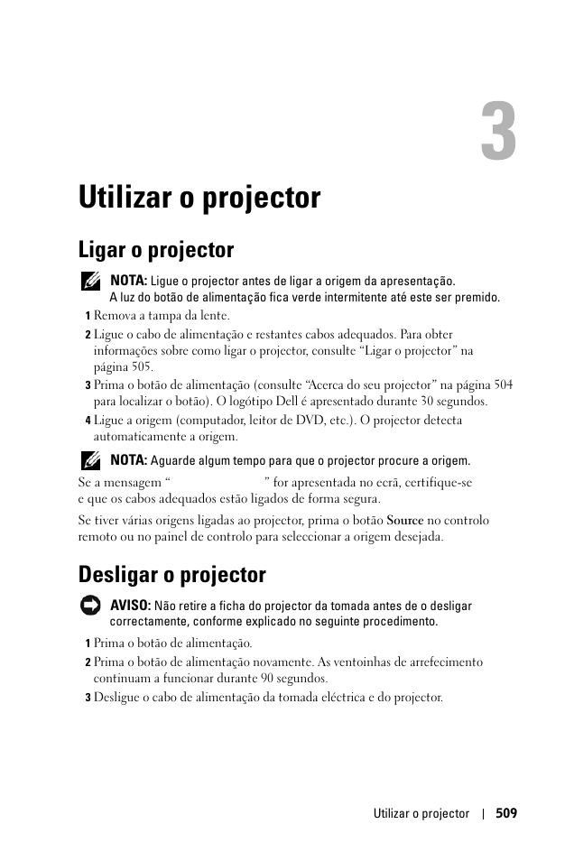Utilizar o projector, Ligar o projector, Desligar o projector | 3 utilizar o projector | Dell 1100MP User Manual | Page 509 / 976