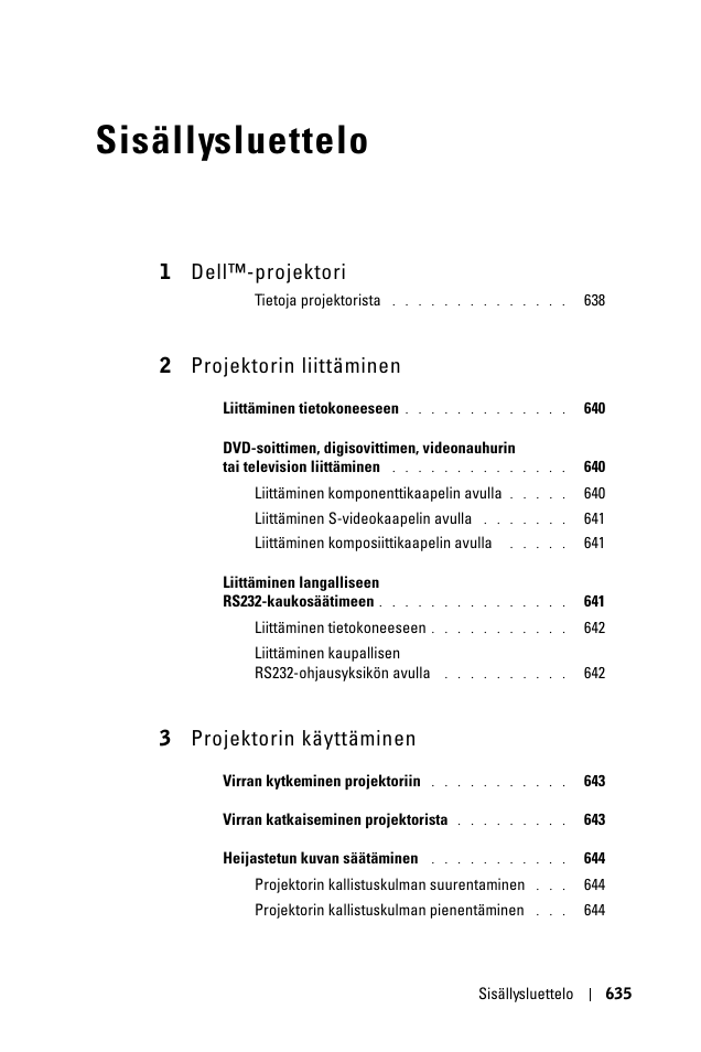 Sisällysluettelo, 1 dell™-projektori, 2 projektorin liittäminen | 3 projektorin käyttäminen | Dell 1100MP User Manual | Page 635 / 976