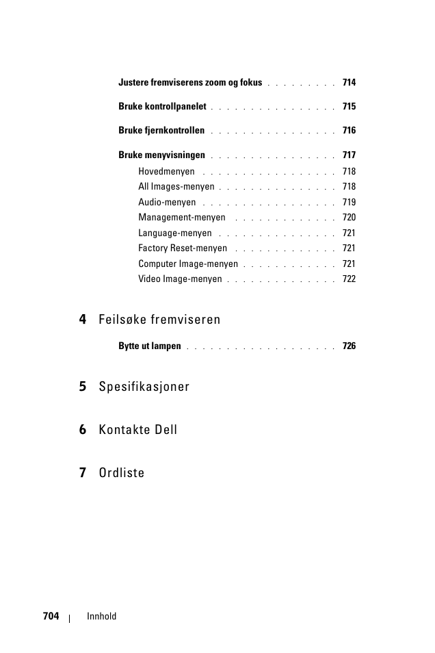 4 feilsøke fremviseren, 5 spesifikasjoner 6 kontakte dell 7 ordliste | Dell 1100MP User Manual | Page 704 / 976