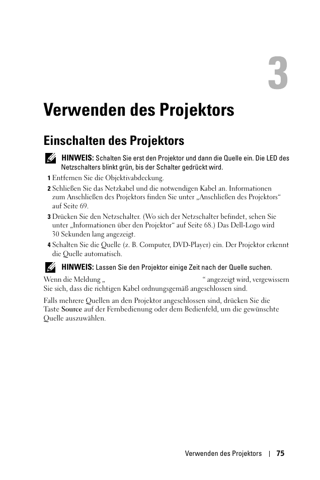 Verwenden des projektors, Einschalten des projektors, 3 verwenden des projektors | Dell 1100MP User Manual | Page 75 / 976