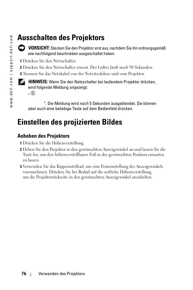 Ausschalten des projektors, Einstellen des projizierten bildes, Anheben des projektors | Dell 1100MP User Manual | Page 76 / 976