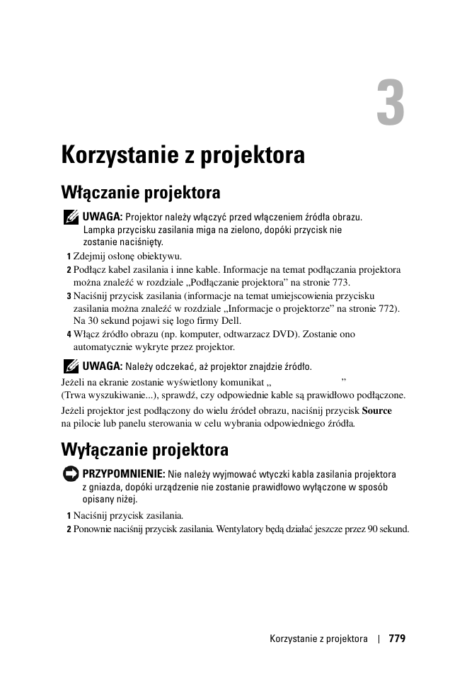 Korzystanie z projektora, W¸¶czanie projektora, Wy¸¶czanie projektora | 3 korzystanie z projektora, Włączanie projektora, Wyłączanie projektora | Dell 1100MP User Manual | Page 779 / 976