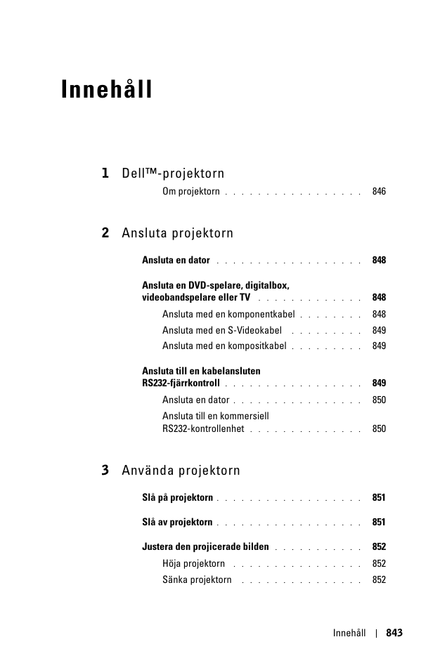 Innehåll, 1 dell™-projektorn, 2 ansluta projektorn | 3 använda projektorn | Dell 1100MP User Manual | Page 843 / 976