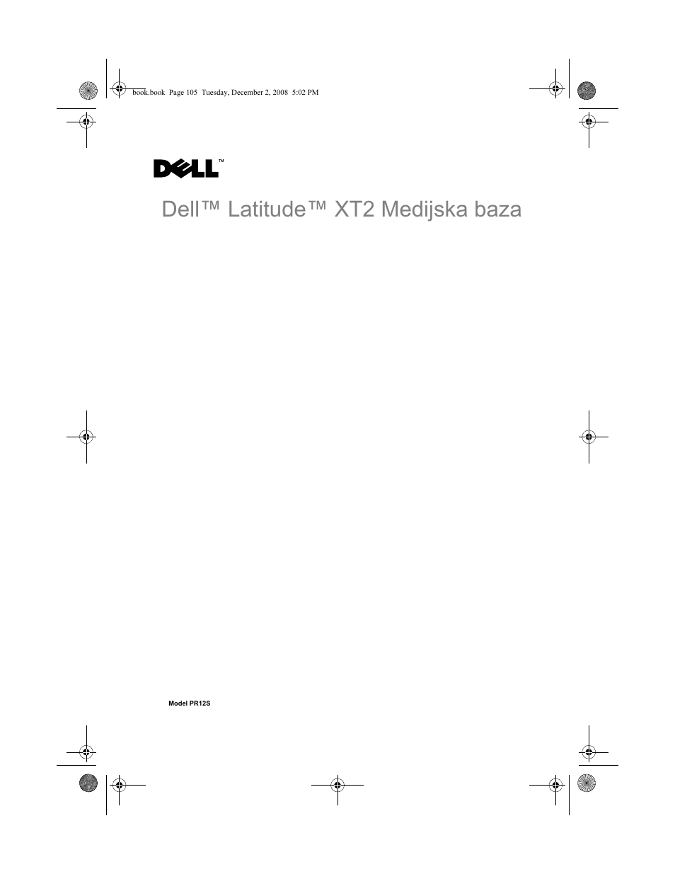 Dell™ latitude™ xt2 medijska baza | Dell Latitude XT2 (Early 2009) User Manual | Page 107 / 138