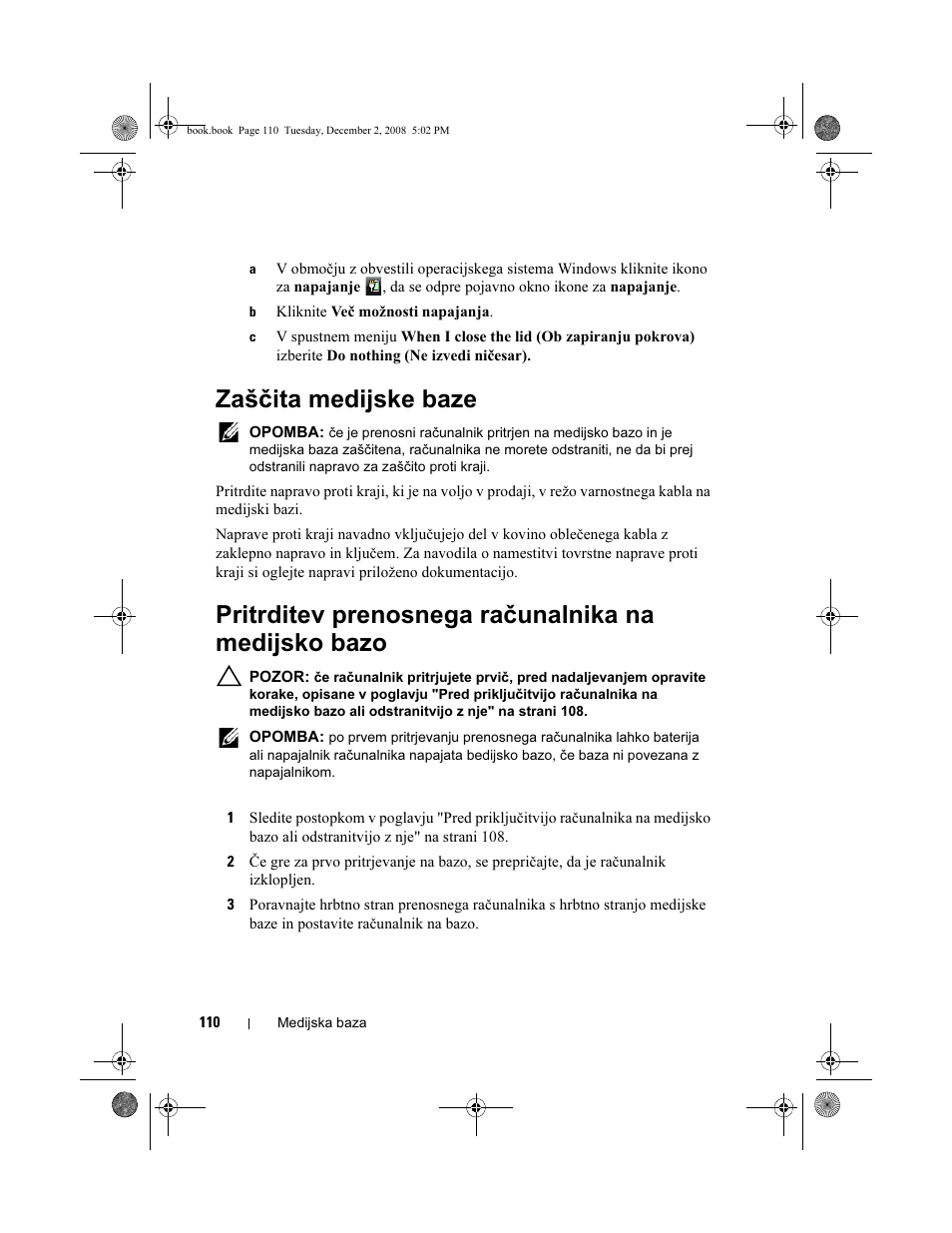 Zaščita medijske baze, Pritrditev prenosnega računalnika na medijsko bazo | Dell Latitude XT2 (Early 2009) User Manual | Page 112 / 138