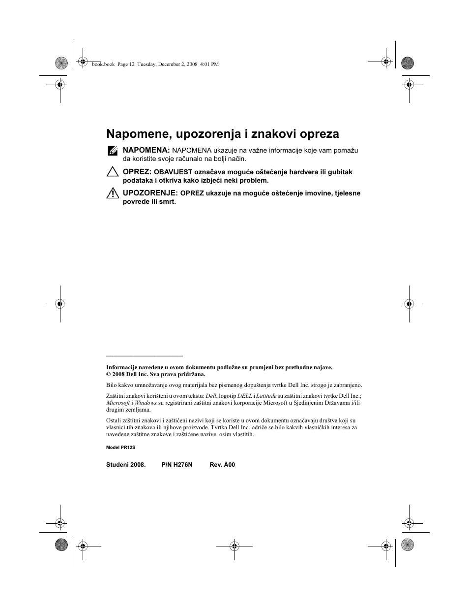 Napomene, upozorenja i znakovi opreza | Dell Latitude XT2 (Early 2009) User Manual | Page 14 / 138