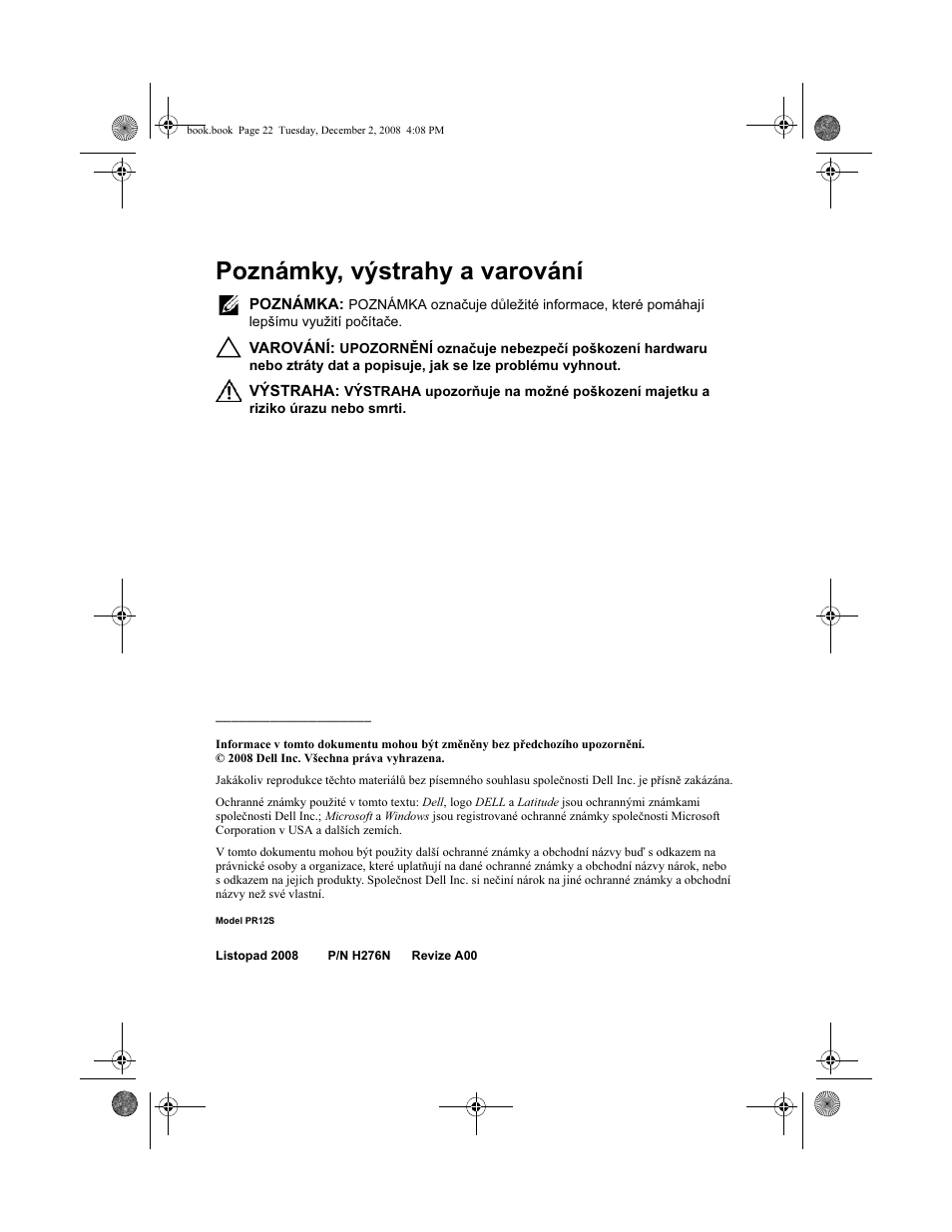 Poznámky, výstrahy a varování | Dell Latitude XT2 (Early 2009) User Manual | Page 24 / 138