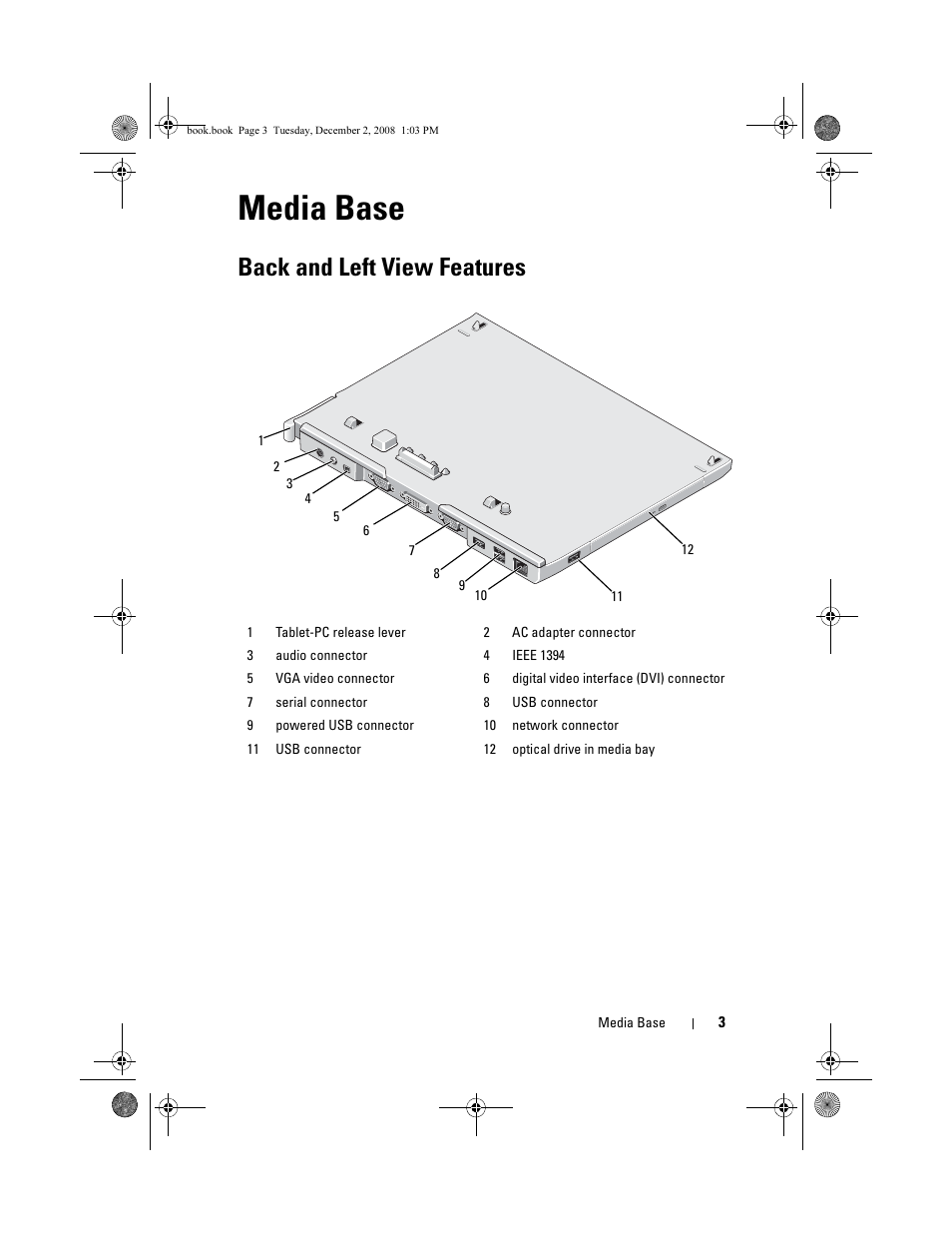 Media base, Back and left view features | Dell Latitude XT2 (Early 2009) User Manual | Page 5 / 138