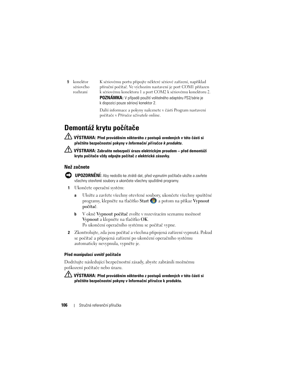 Demontáž krytu počítače, Než začnete | Dell OptiPlex 740 User Manual | Page 106 / 532
