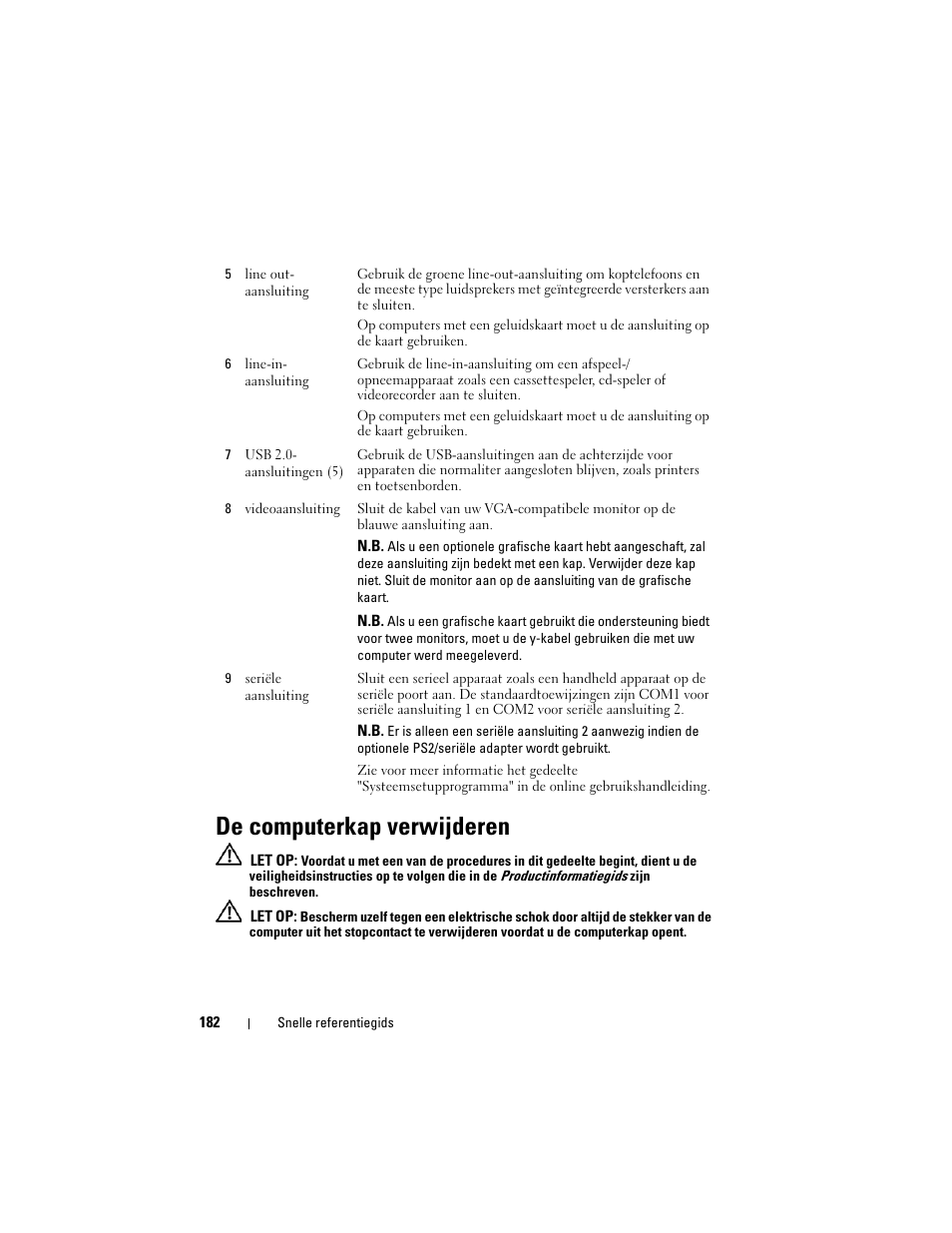 De computerkap verwijderen | Dell OptiPlex 740 User Manual | Page 182 / 532