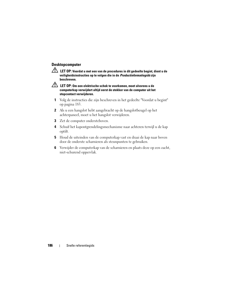Desktopcomputer | Dell OptiPlex 740 User Manual | Page 186 / 532