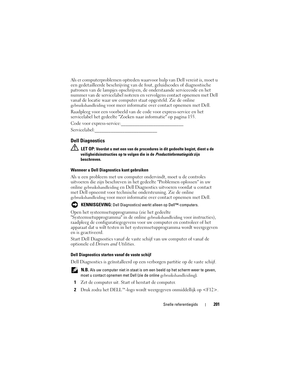 Dell diagnostics | Dell OptiPlex 740 User Manual | Page 201 / 532