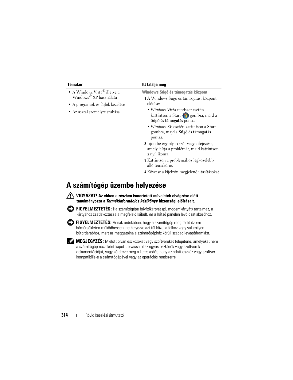 A számítógép üzembe helyezése | Dell OptiPlex 740 User Manual | Page 314 / 532