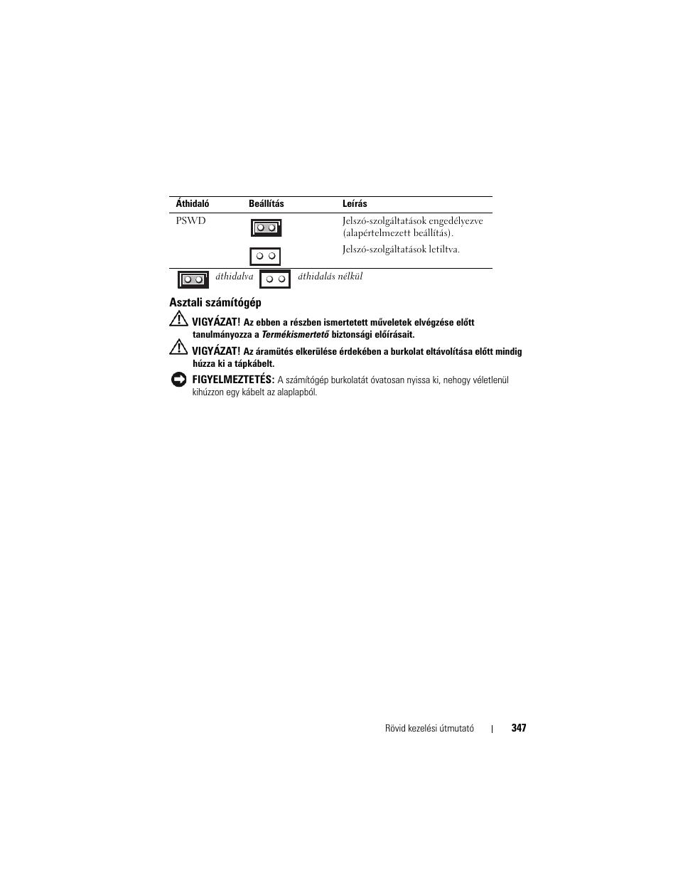 Asztali számítógép | Dell OptiPlex 740 User Manual | Page 347 / 532