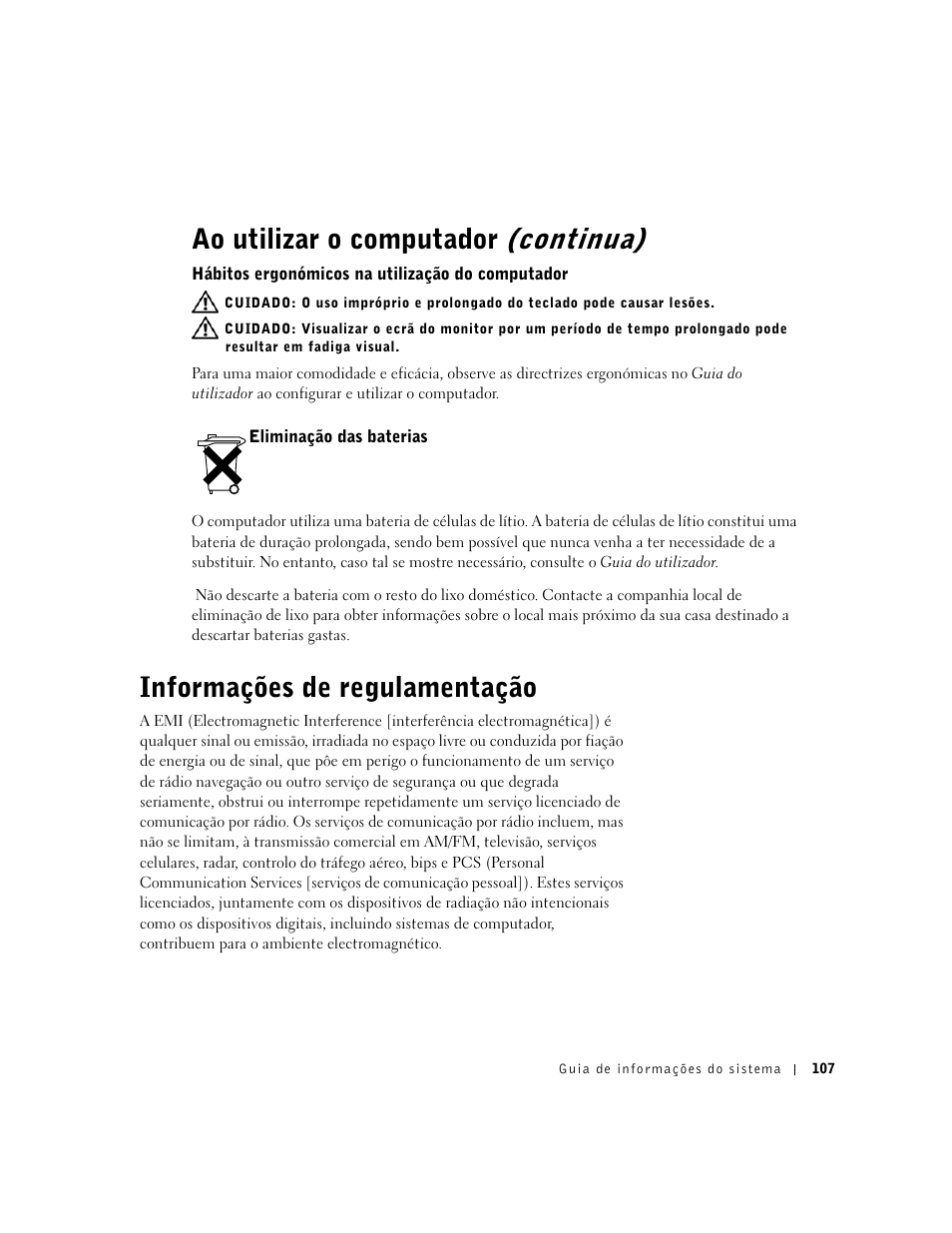 Hábitos ergonómicos na utilização do computador, Eliminação das baterias, Informações de regulamentação | Ao utilizar o computador (continua) | Dell Precision 340 User Manual | Page 108 / 172