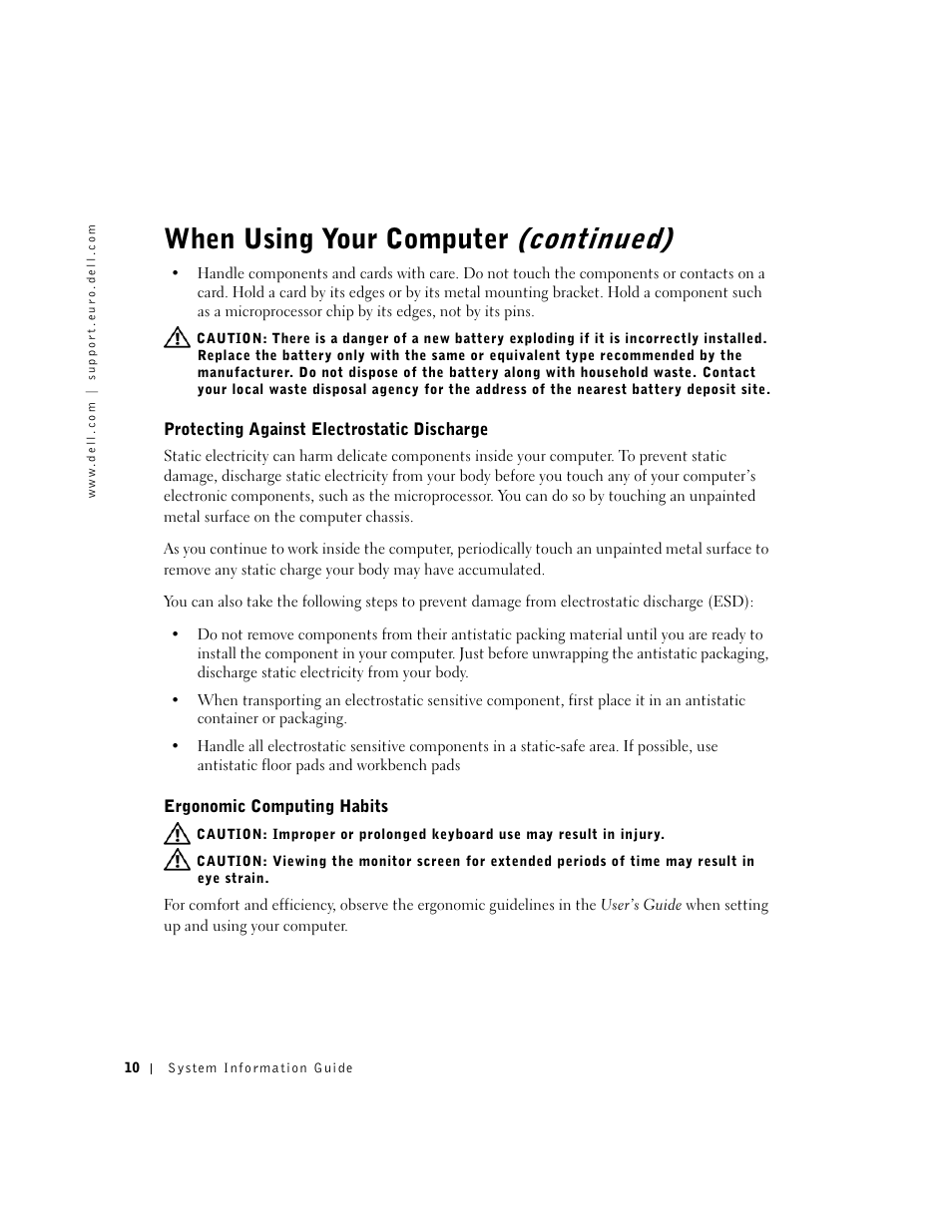 Protecting against electrostatic discharge, Ergonomic computing habits, When using your computer (continued) | Dell Precision 340 User Manual | Page 11 / 172