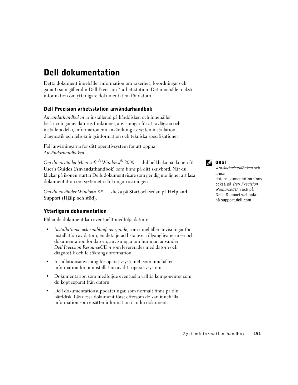 Dell dokumentation, Dell precision arbetsstation användarhandbok, Ytterligare dokumentation | Dell Precision 340 User Manual | Page 152 / 172