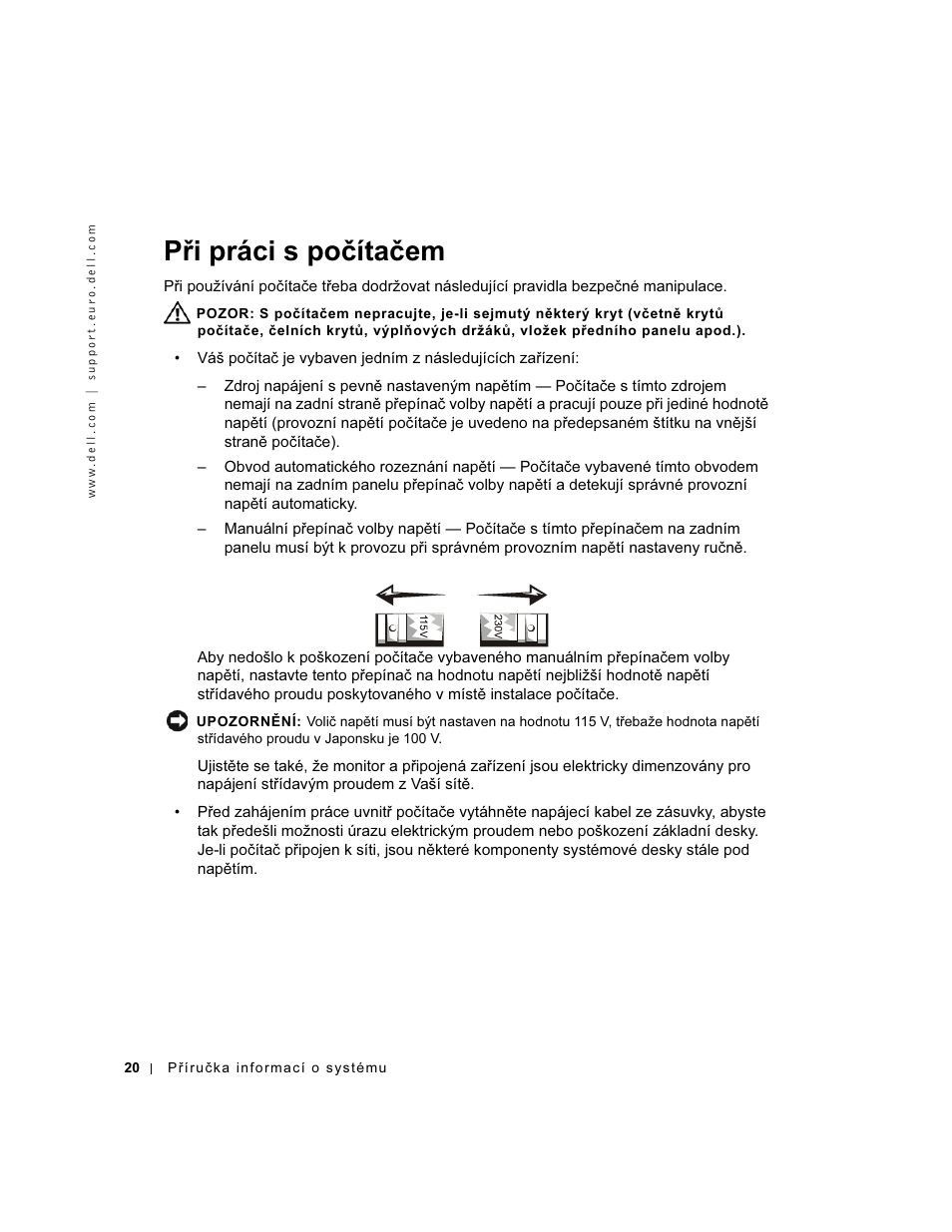 Při práci s počítačem | Dell Precision 340 User Manual | Page 21 / 172