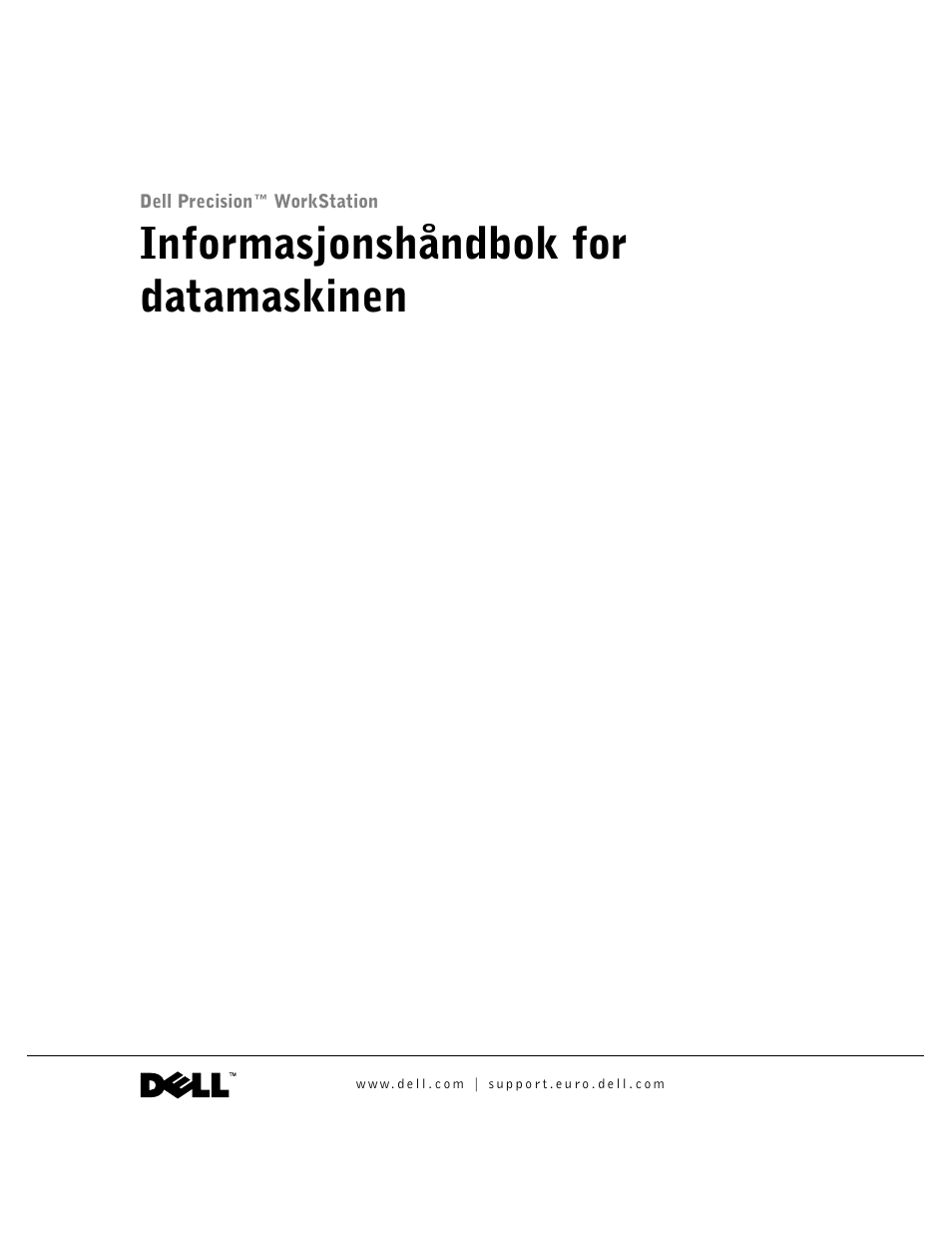 Informasjonshåndbok for datamaskinen | Dell Precision 340 User Manual | Page 74 / 172