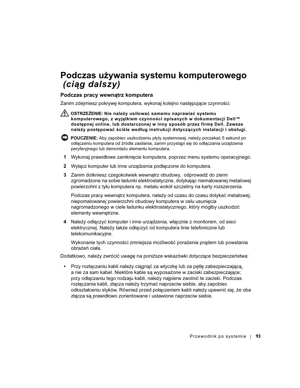 Podczas pracy wewnątrz komputera | Dell Precision 340 User Manual | Page 94 / 172