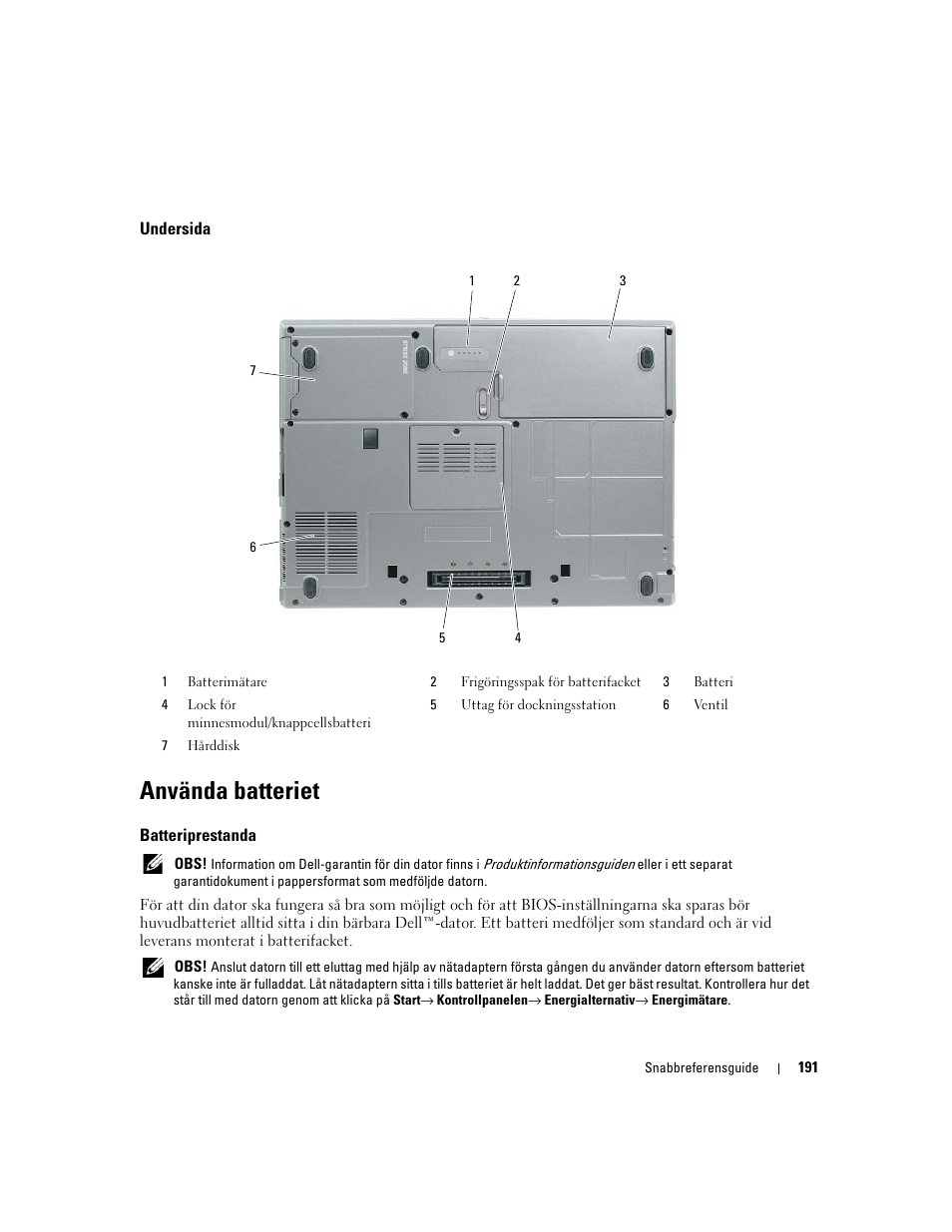 Undersida, Använda batteriet, Batteriprestanda | Dell Latitude D531 (Mid 2007) User Manual | Page 191 / 224